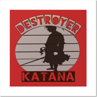 Destroyer katana Posters and Art